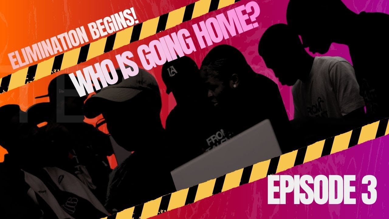 EPISODE 3 - Who's Going Home?